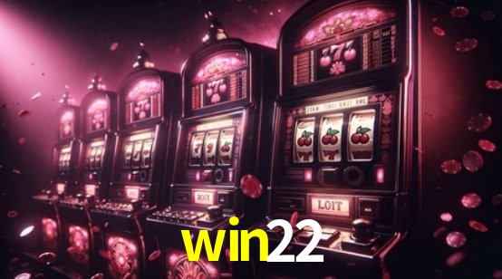 Recursos de Bônus win22